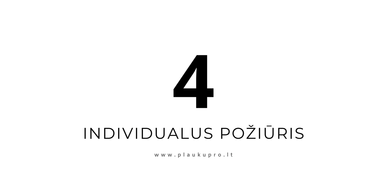 PLAUKŲ PRO - Su meile, Jūsų plaukams!